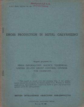 Dross production in metal galvanizing (= Fiat final report, 880)