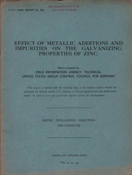 Effect of metallic additions and impurities on the galvanizing properties of zinc (= Fiat final report, 883)