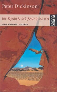 Die Kinder des Mondfalken; Teil: Suth und Noli.