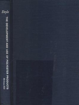 Development and Use of Polyester Products
