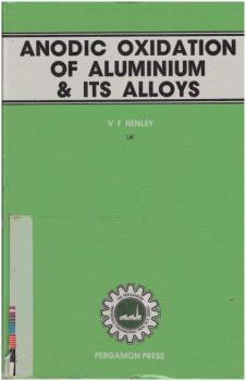 Anodic oxidation of aluminium and its alloys