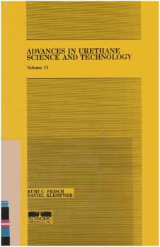 Science & Technology, Volume II (Advances in Urethane Science and Technology)