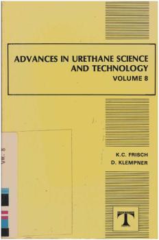 Science & Technology, Volume 8 (Advances in Urethane Science and Technology)