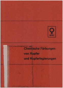 Chemische Färbungen von Kupfer und Kupferlegierungen