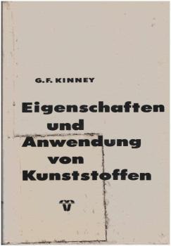 Eigenschaften und Anwendung von Kunststoffen.