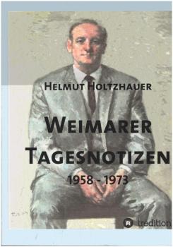 Weimarer Tagesnotizen 1958 - 1973.