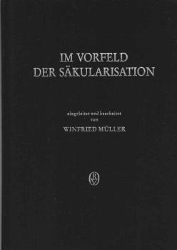 Im Vorfeld der Säkularisation : Briefe aus bayerischen Klöstern 1794 - 1803 (1812).