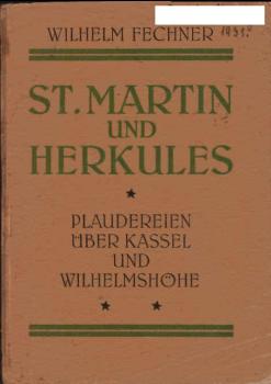 St. Martin und Herkules : Plaudereien über Kassel u. Wilhelmshöhe.