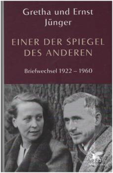 Einer der Spiegel des Anderen : Briefwechsel 1922-1960.