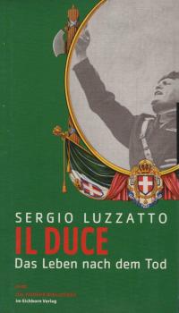 Il duce: das Leben nach dem Tod.
