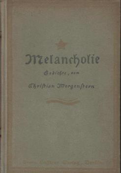Melancholie : Gedichte.