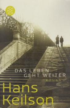 Das Leben geht weiter : eine Jugend in der Zwischenkriegszeit ; Roman.