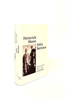 Briefwechsel : 1922 - 1948 ; im Anhang noch aufgenommen: neue aufgefundene Briefe von Félix und Pierre Bertaux.