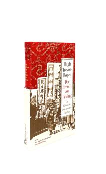 Der Eremit von Peking : die Geschichte eines genialen Fälschers.