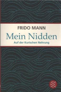 Mein Nidden : auf der Kurischen Nehrung.