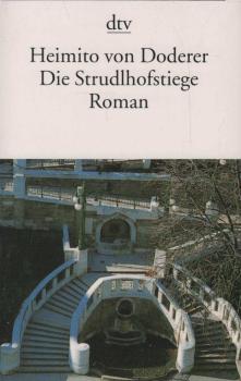 Die Strudlhofstiege oder Melzer und die Tiefe der Jahre : Roman.