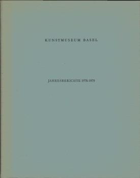 Jahresbericht der Oeffentlichen Kunstsammlung Basel für das Jahr 1978