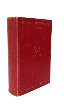 Die Sandalenmachergasse : Ein Roman aus d. Rom d. Kaisers Marc Aurel.