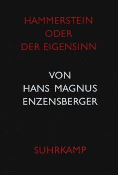 Hammerstein oder der Eigensinn : eine deutsche Geschichte.