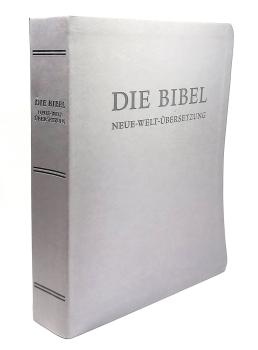 Die Bibel : Neue-Welt-Übersetzung : übersetzt nach der revidierten "New world translation" (2013)