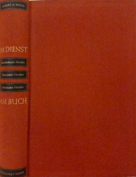 Im Dienst am Buch : Bartholomä Herder, Benjamin Herder, Hermann Herder.