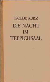 Die Nacht im Teppichsaal : Erlebnisse e. Wanderers.