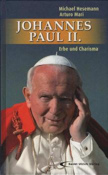 Johannes Paul II. : Erbe und Charisma.
