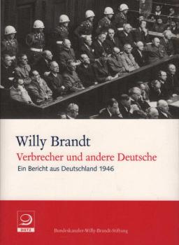 Verbrecher und andere Deutsche : ein Bericht aus Deutschland 1946.
