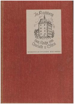 In Kochberg, dem Reiche von Charlotte von Stein.