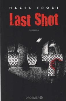 Last Shot : Thriller.