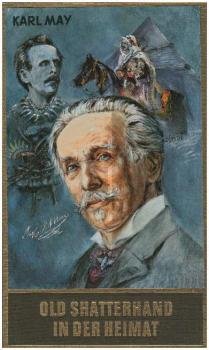 May, Karl: Karl May's gesammelte Werke; Teil: Bd. 79., Old Shatterhand in der Heimat und andere Erzählungen aus der Werkstatt.
