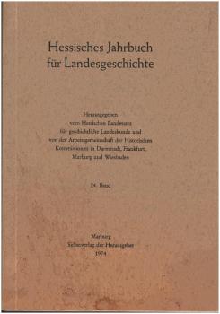 Hessisches Jahrbuch für Landesgeschichte 24. Band (1974)