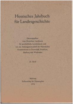 Hessisches Jahrbuch für Landesgeschichte 22. Band (1972).