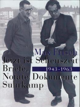 Jetzt ist Sehenszeit : Briefe, Notate, Dokumente ; 1943 - 1963.