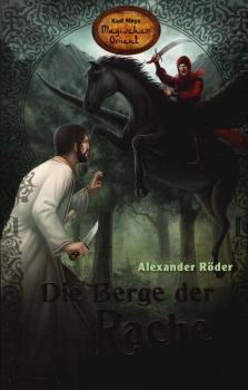 Die Berge der Rache.