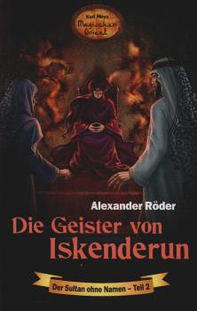 Die Geister von Iskenderun.