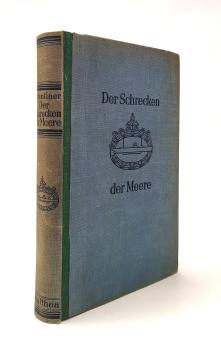 Der Schrecken der Meere : Meine U-Boot-Abenteuer.