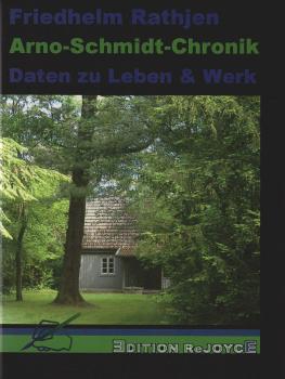 Arno-Schmidt-Chronik : Daten zu Leben & Werk.