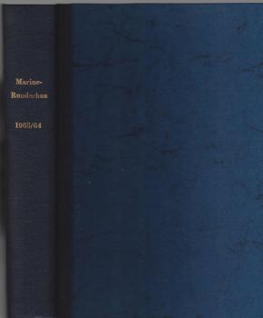Marine-Rundschau : Zeitschrift für Seewesen. 60. und 61. Jahrgang, 1963/ 64.