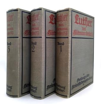 Luther. Drei Bände. 1.: Luthers Werden - 2.: Auf der Höhe des Lebens - 3.: Am Ende der Bahn