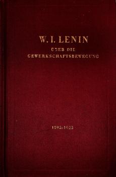 Über die Gewerkschaftsbewegung : 1895-1923.