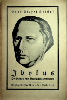Ibykus : der Roman eines Revolutions-Abenteurers.