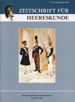 Zeitschrift für Heereskunde; 71. Jahrgang. Nr. 425 Juli/ September 2007