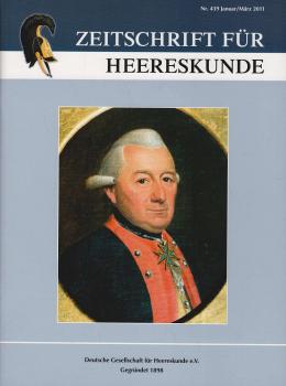 Zeitschrift für Heereskunde; 75. Jahrgang. Nr. 439 Janua/ März 2011