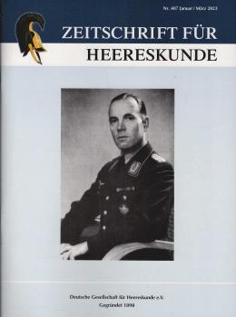 Zeitschrift für Heereskunde; 87. Jahrgang. Nr. 487 Januar/ März 2023