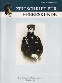 Zeitschrift für Heereskunde; 86. Jahrgang. Nr. 485 Juli/ September 2022