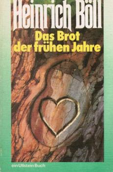 Das Brot der frühen Jahre.