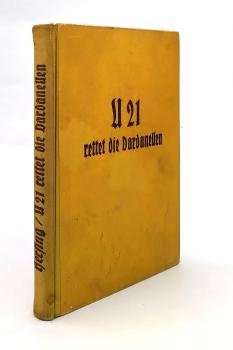 U 21 rettet die Dardanellen.