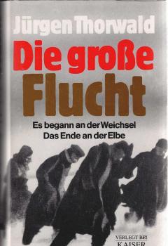 Die grosse Flucht.