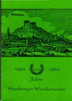 100 Jahre Homberger Wanderverein. 1884 - 198.